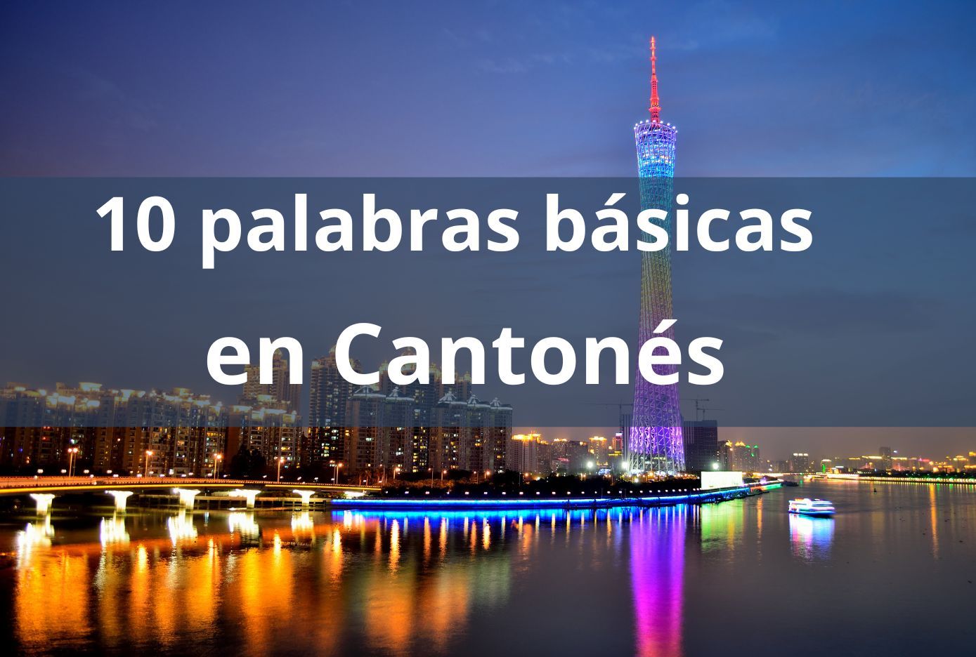 10 palabras basicas en cantones