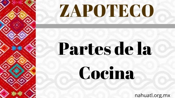 vocabulario-zapoteco-cocina