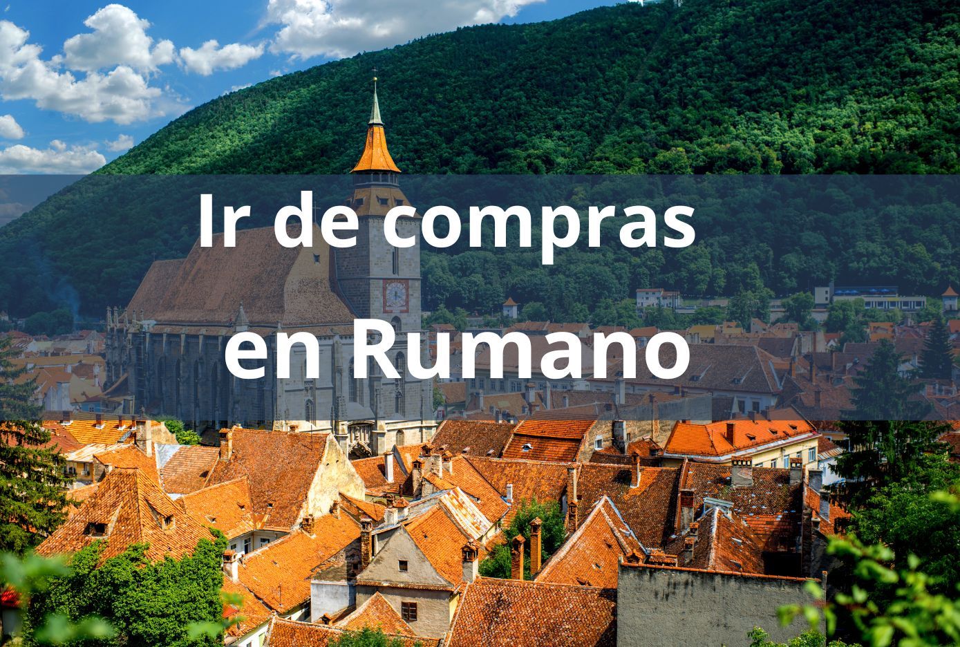 Cómo decir Ir de Compras en Rumano