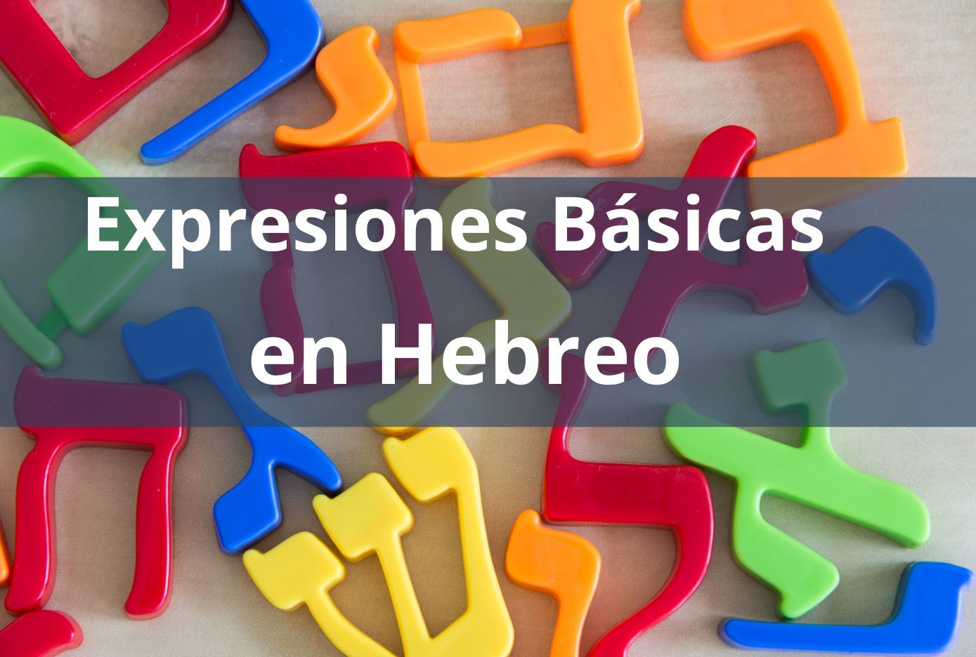 expresiones basicas en hebreo