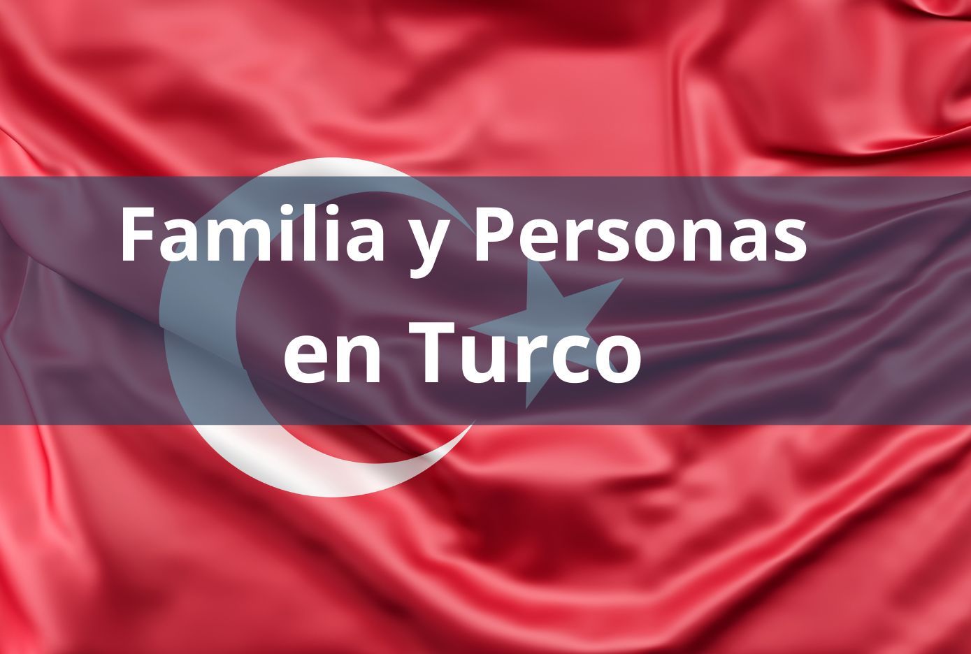 personas y familia en turco