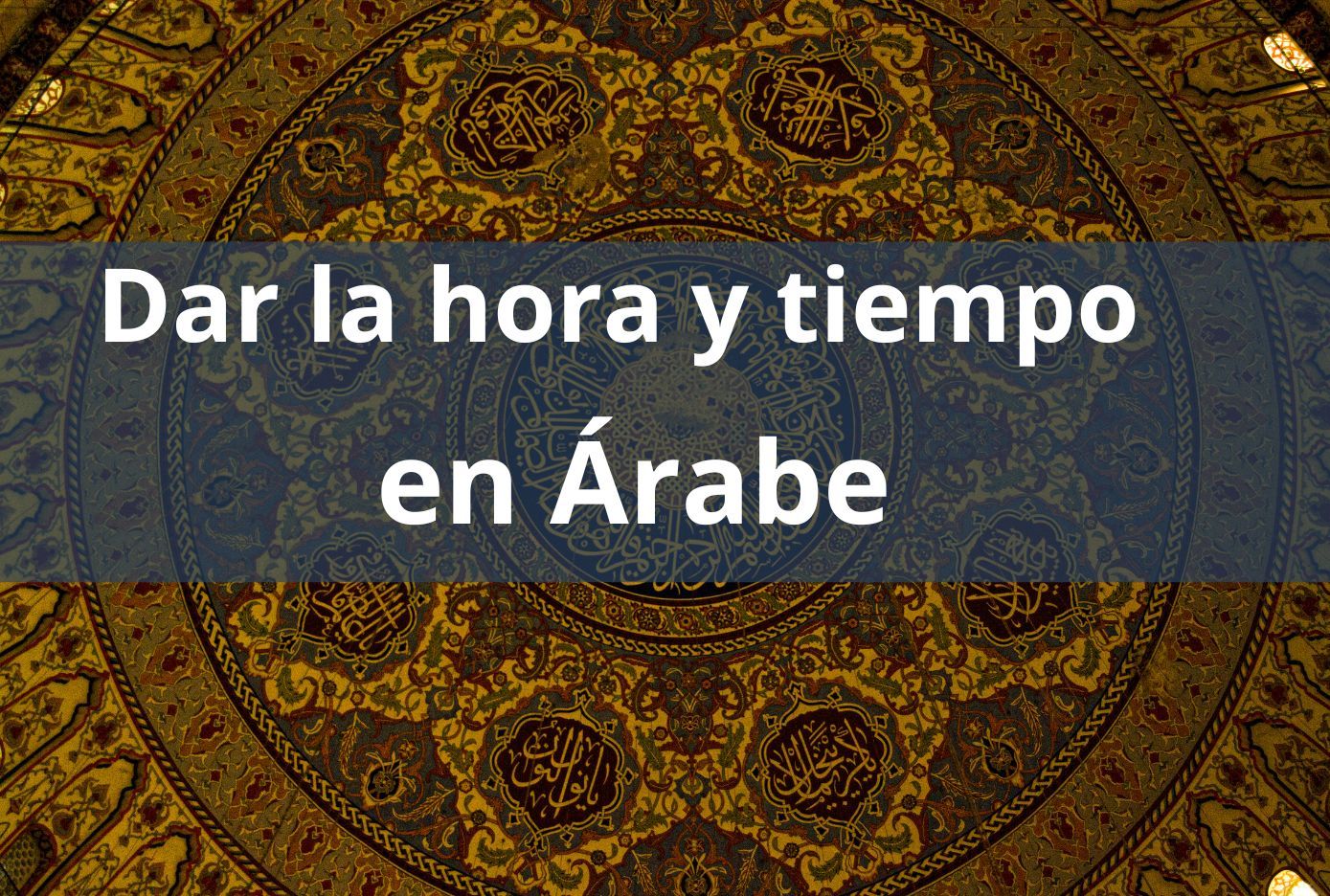 hora y tiempo en arabe