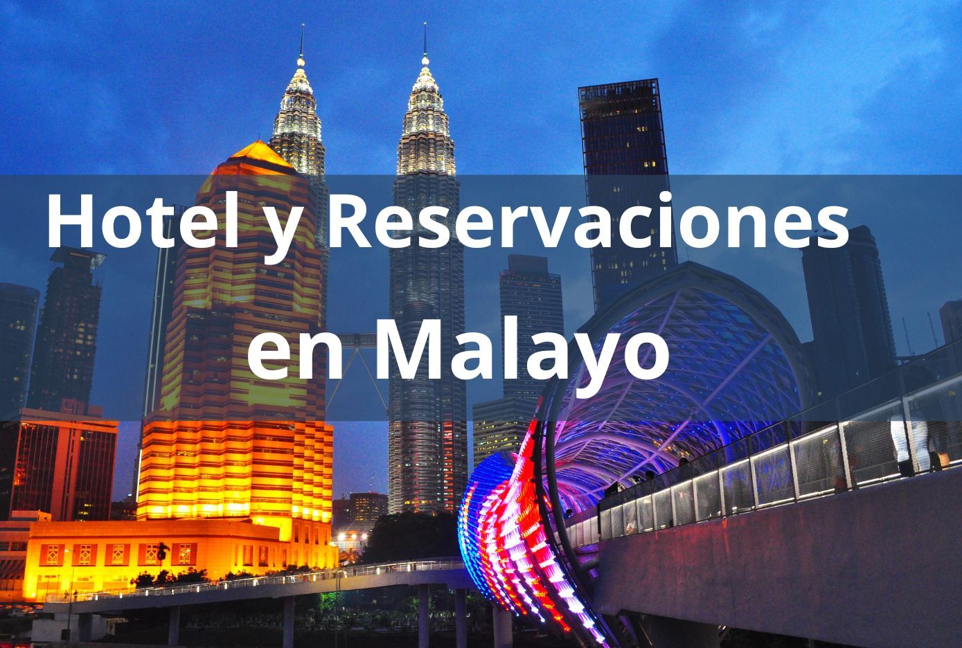 Cómo decir Hotel y Reservación en Malayo