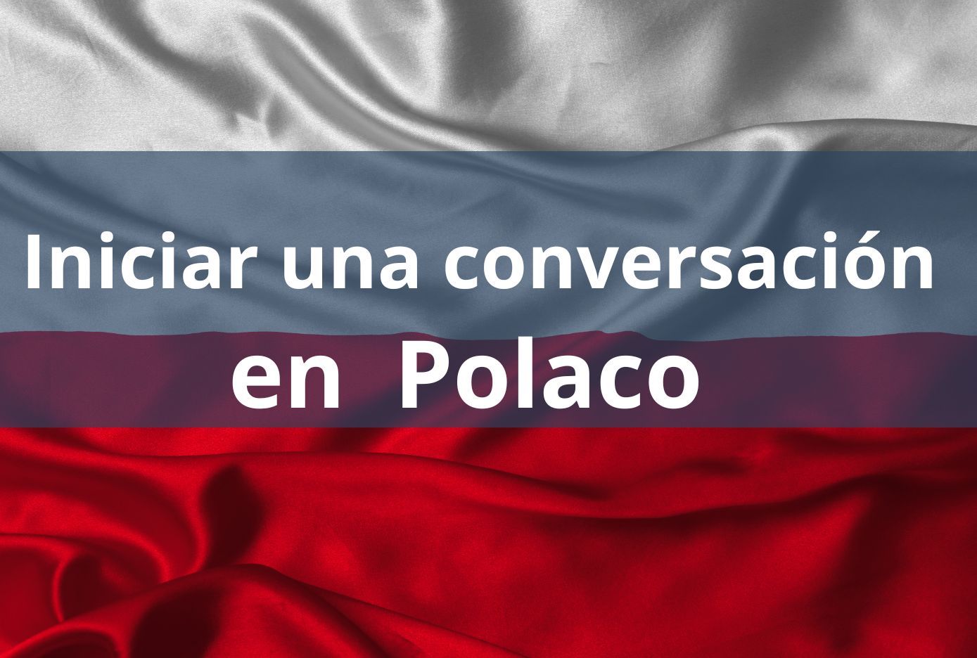 inicia una conversacion en polaco